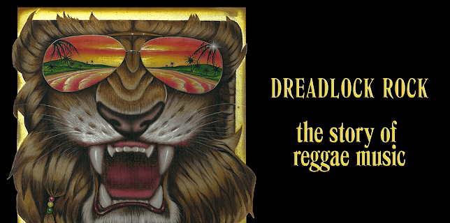 Dreadlock Rock : the Story of Reggae Music (2026)