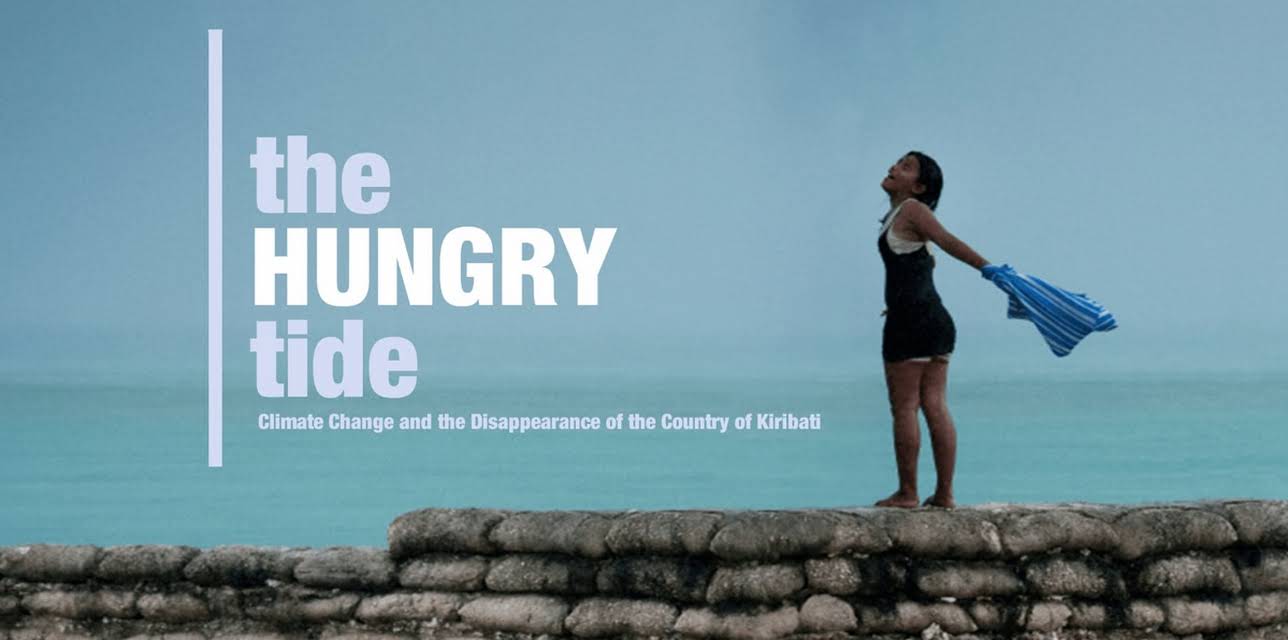 The Hungry Tide: Climate Change and the Disappearance of the Country of Kiribati (2011)