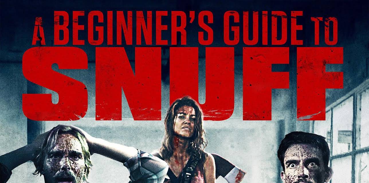 A Beginner's Guide to Snuff (2016)