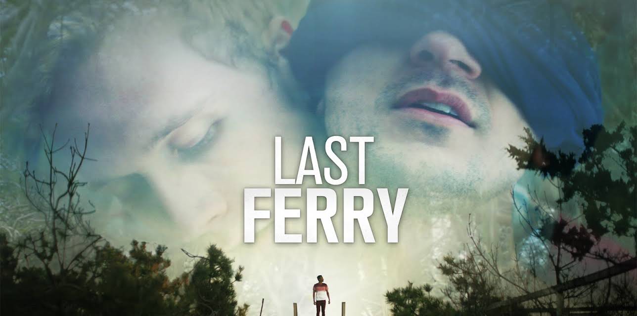 Last Ferry (2020)