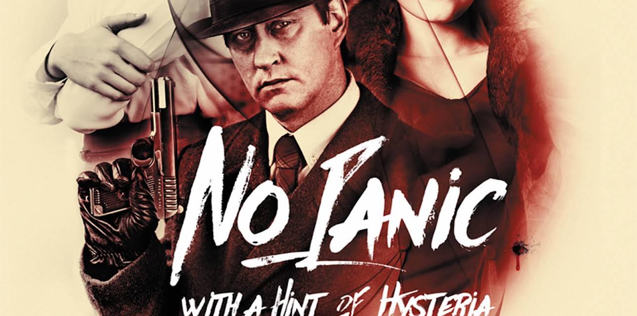 No Panic With A Hint Of Hysteria (2016)