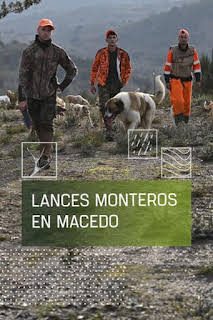 15:10: Lances monteros en Macedo | Caza y Pesca | 10/12 2026