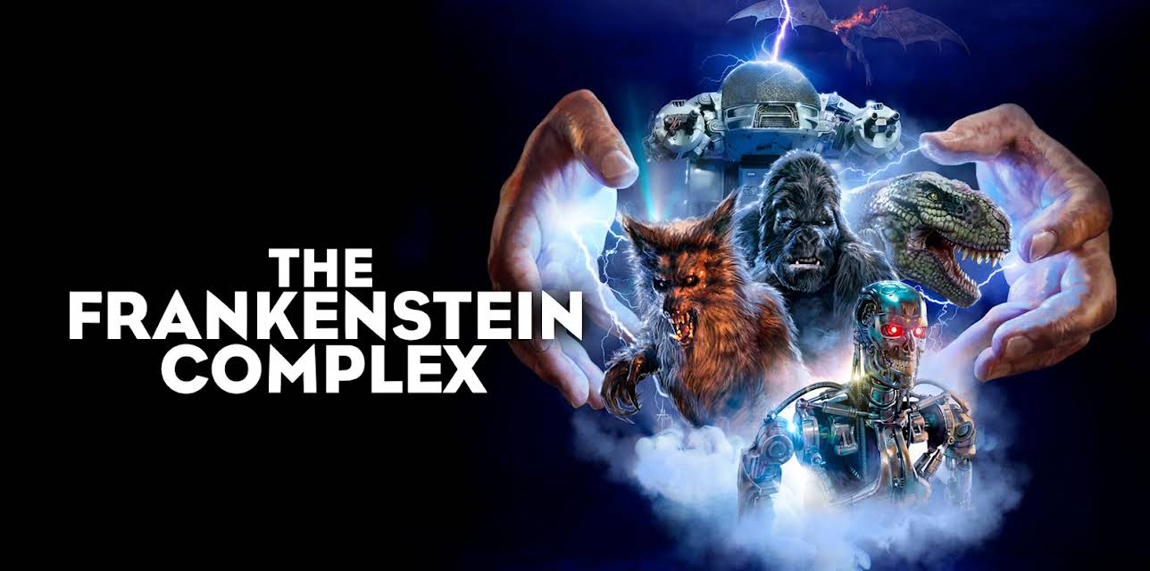The Frankenstein Complex (2021)