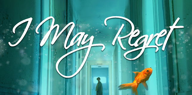 I May Regret (2019)