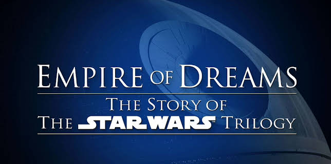 Empire of Dreams: The Story of the Star Wars Trilogy (2004)
