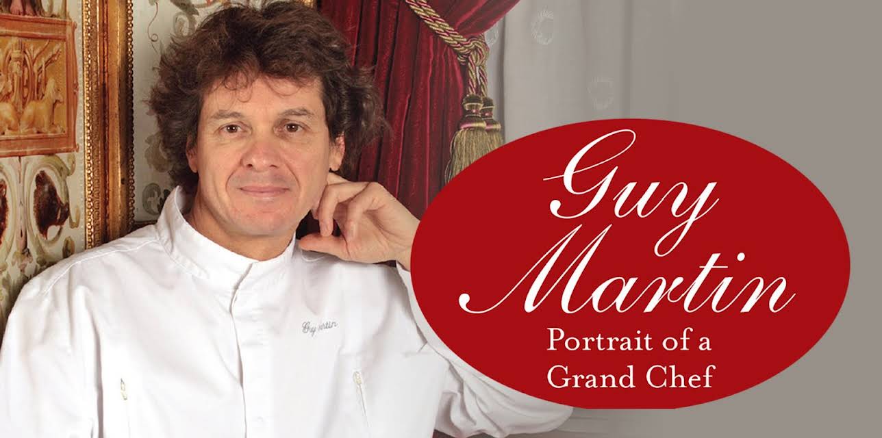 Guy Martin: Portrait of a Grand Chef (English Subtitled) (English Subtitled) (2015)