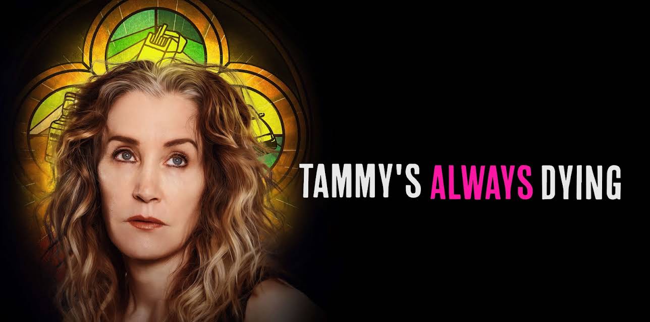 Tammy's Always Dying (2020)