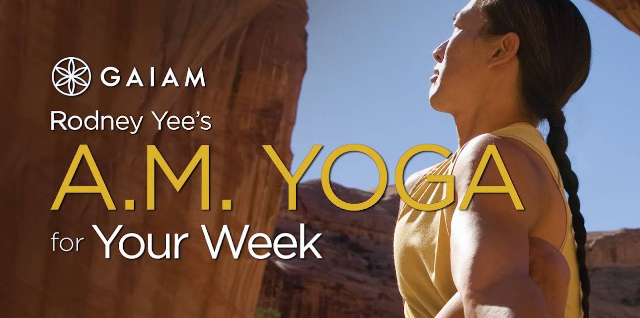 Gaiam: Rodney Yee A.M. Yoga for Your Week