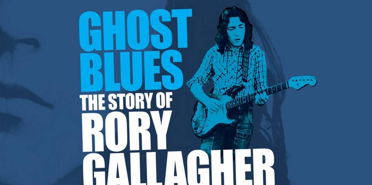 Ghost Blues: The Story of Rory Gallagher (2010)