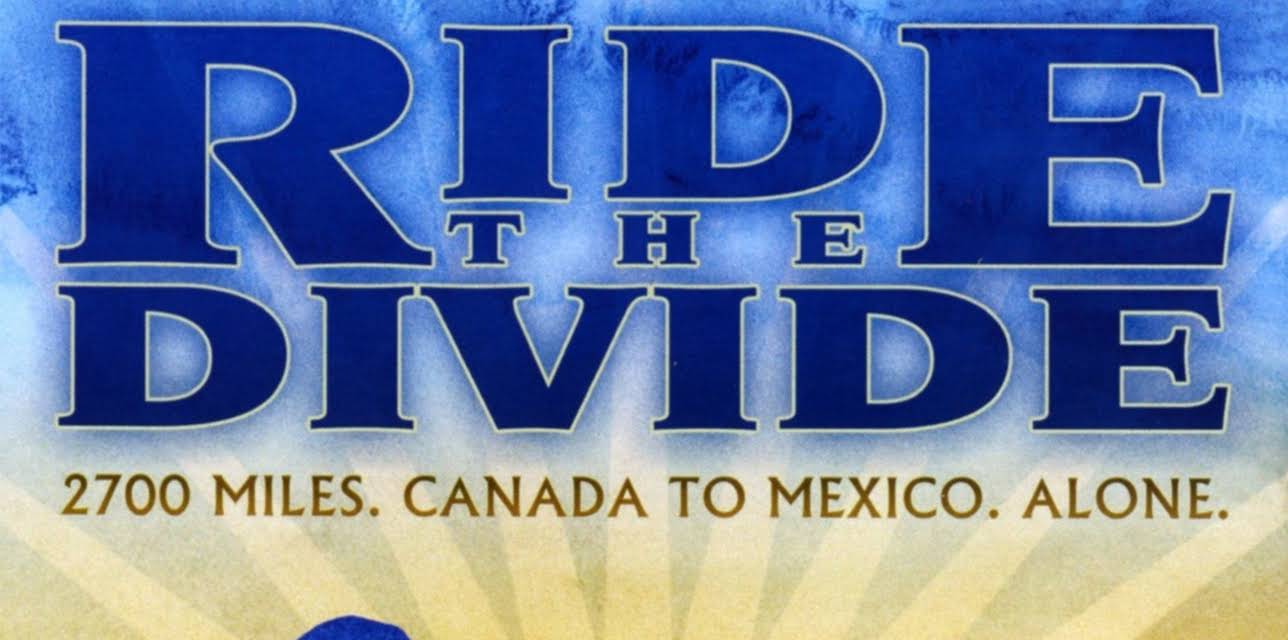 Ride the Divide (2010)