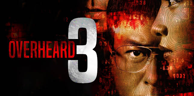 Overheard 3 (2014)