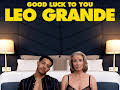 Good Luck to You, Leo Grande