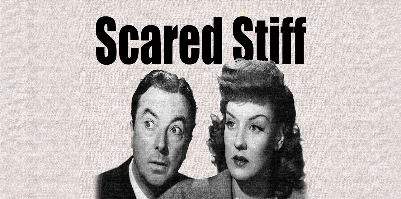Scared Stiff (1945)