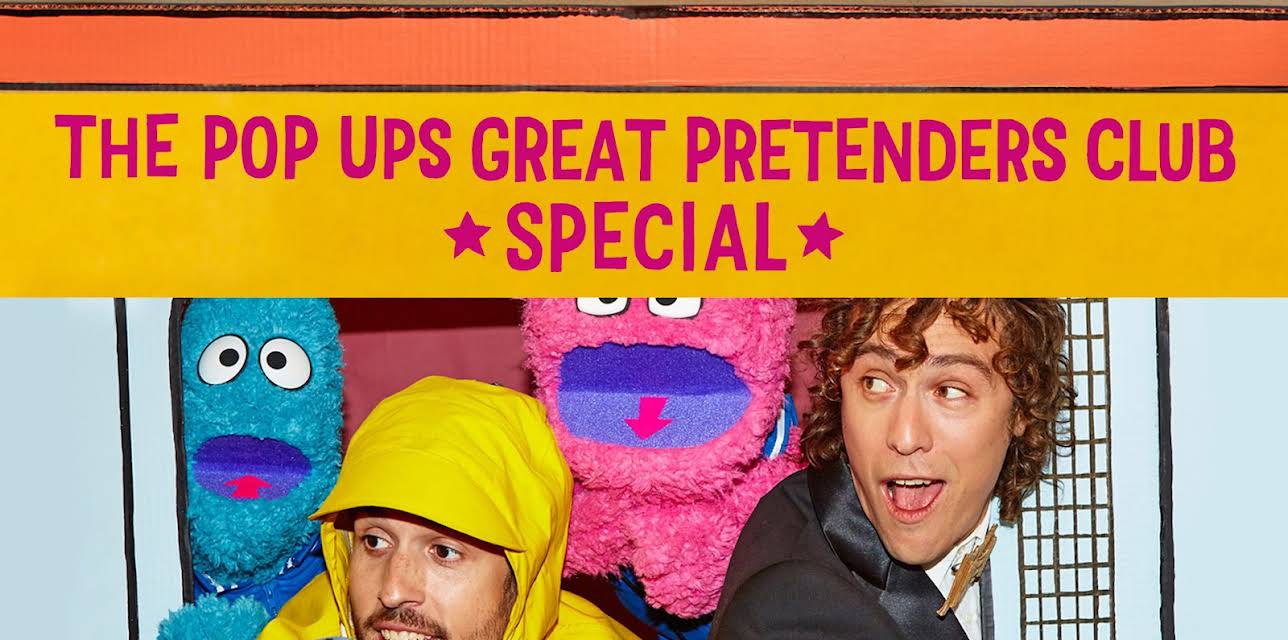 The Pop Ups: Great Pretenders Club (2015)