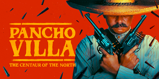 Pancho Villa: The Centaur of the North