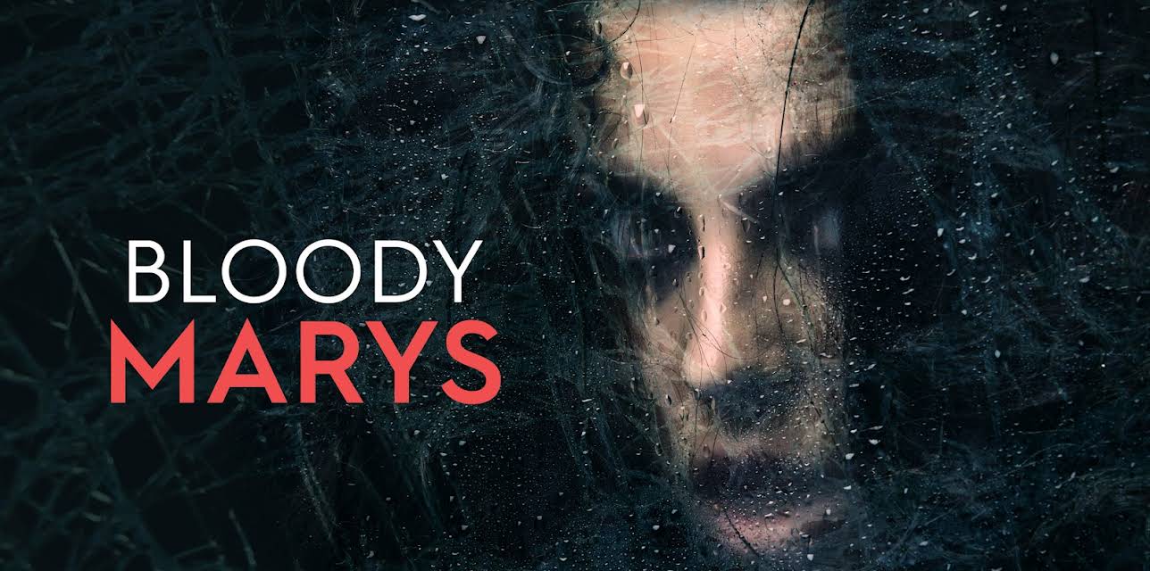 Bloody Marys Season 1