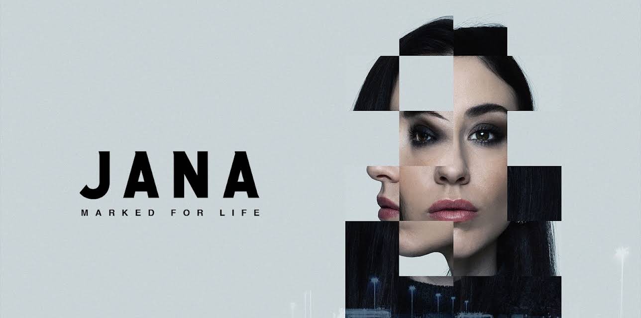 Jana - Marked for Life S01