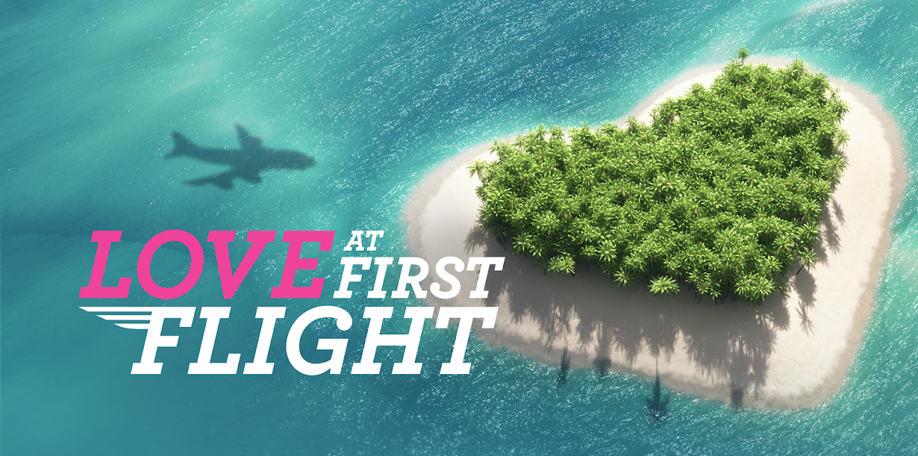 Love At First Flight