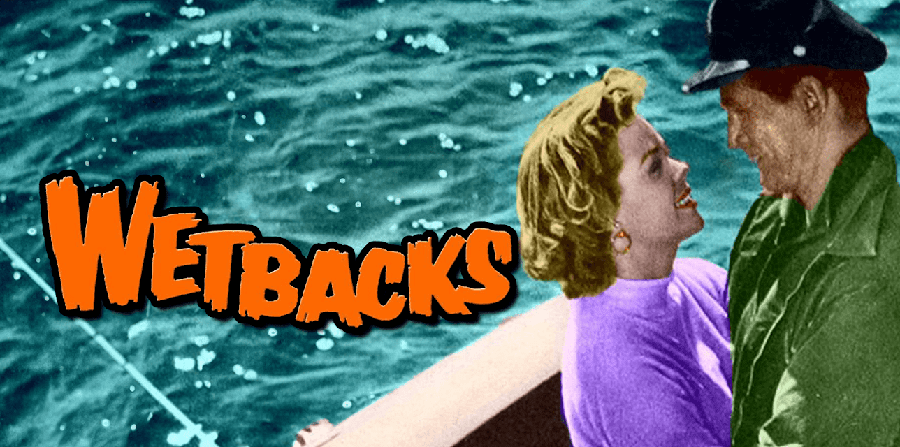 Wetbacks (1956)