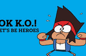 OK K.O.! Let's Be Heroes Season 1: Let's Be Friends