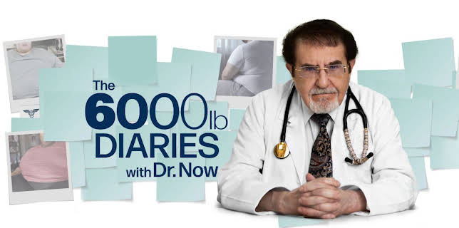 The 6,000 lb Diaries with Dr. Now