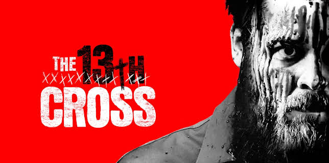 The 13th Cross (2021)