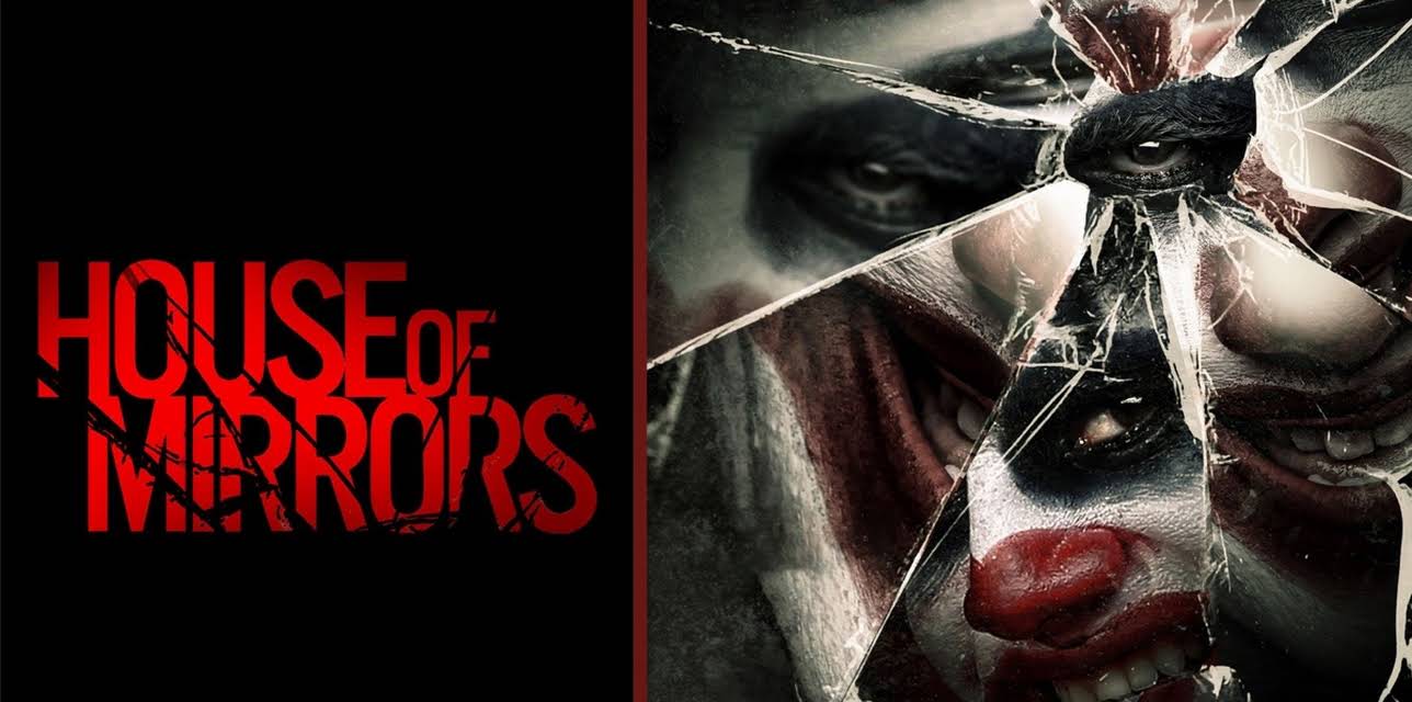 House of Mirrors (2014)