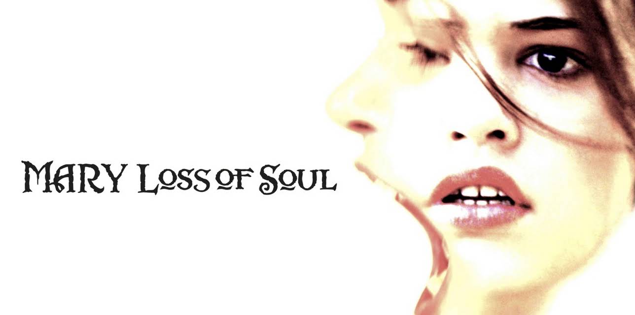 Mary Loss of Soul (2015)