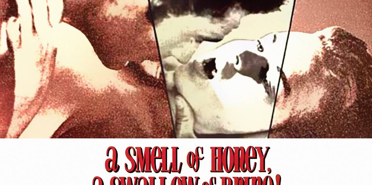 A Smell of Honey, A Swallow of Brine (1966)