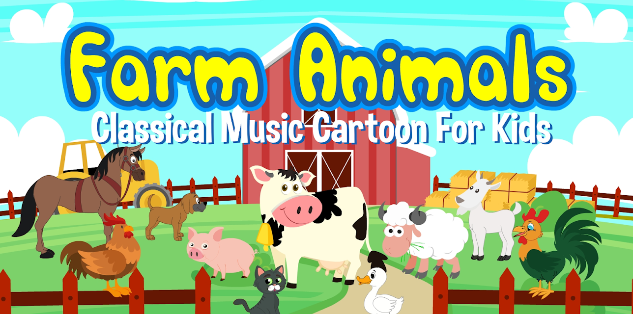 Farm Animals Classical Music Cartoon For Kids