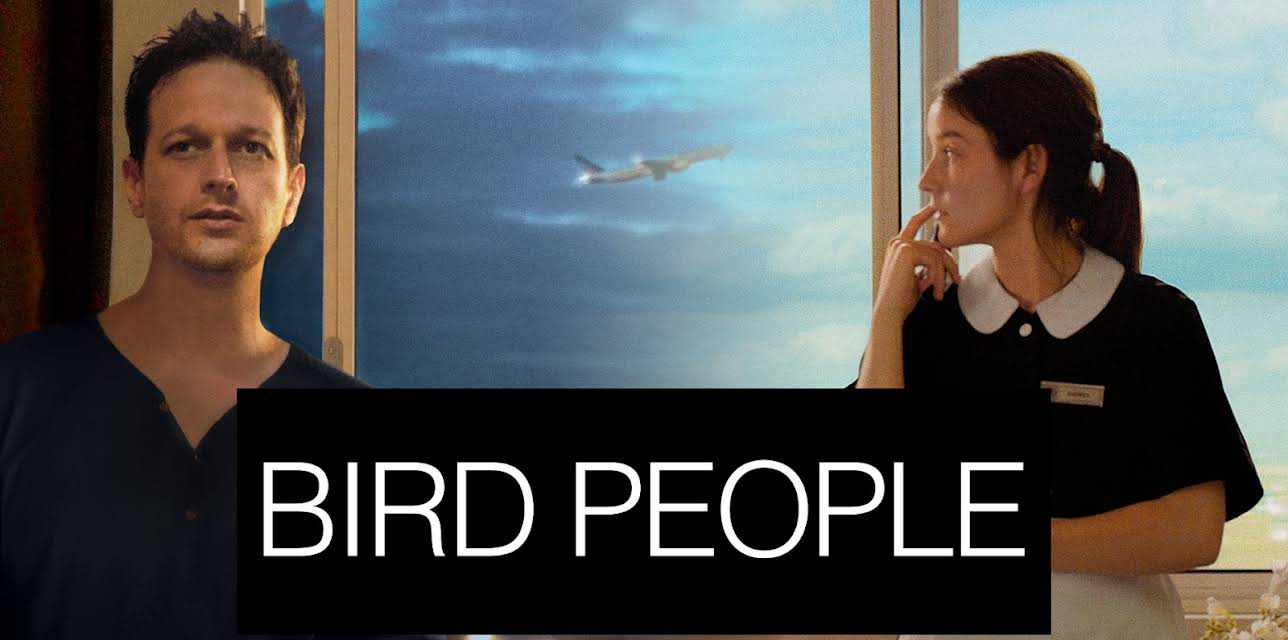 Bird People (2014)