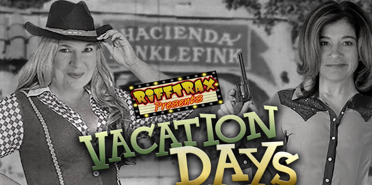 RiffTrax Presents: Vacation Days (2019)