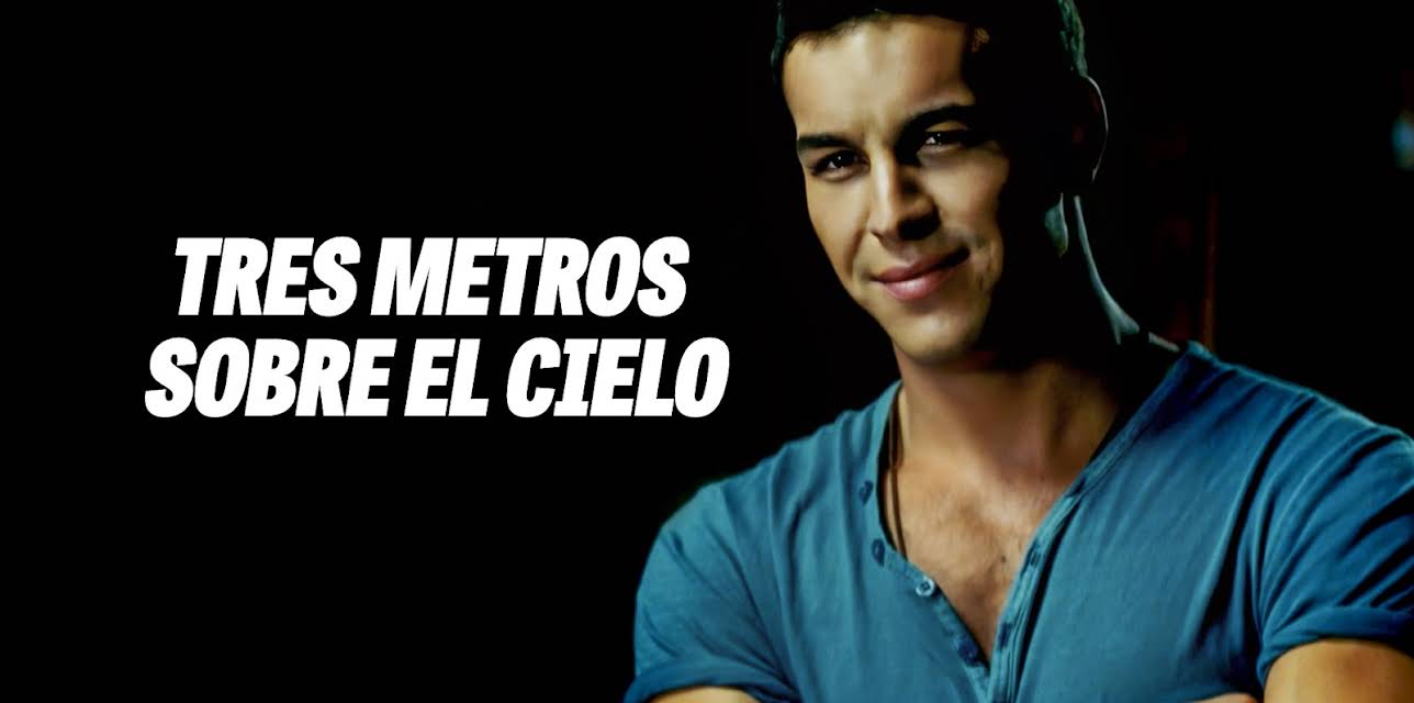 Tres Metros Sobre El Cielo (2010)