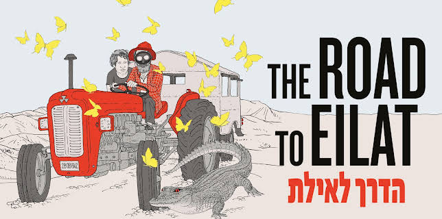 The Road to Eilat (2025)