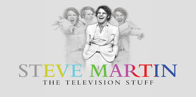 Steve Martin: A Wild And Crazy Guy (1978)