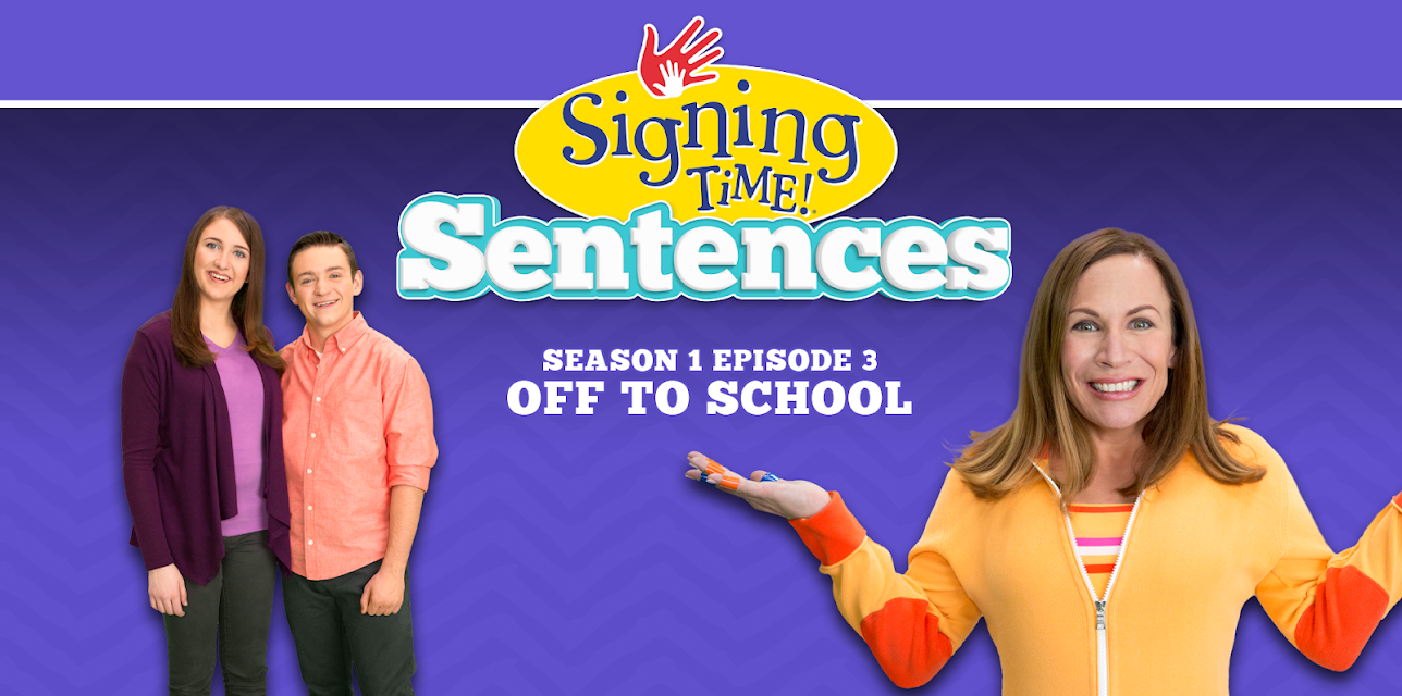 Signing Time Sentences Season 1 Episode 3