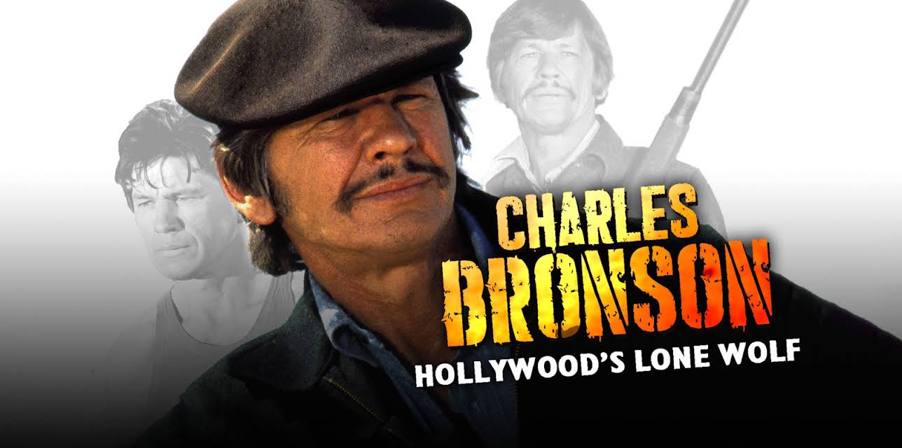 Charles Bronson: Hollywood's Lone Wolf (2020)