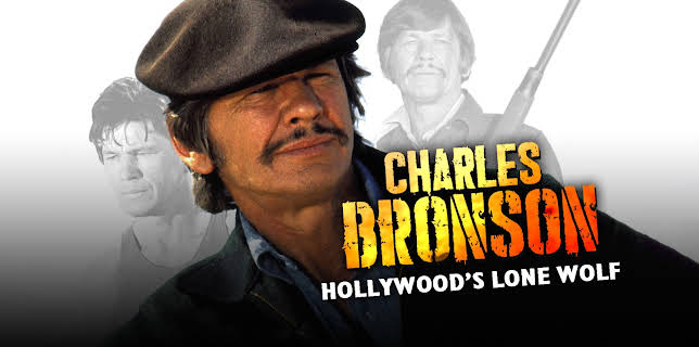 Charles Bronson: Hollywood's Lone Wolf (2020)