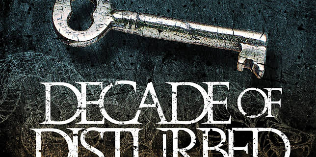 Disturbed: Decade of Disturbed (2010)