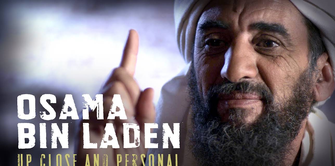 Osama Bin Laden - Up Close and Personal (2016)