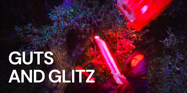 Guts and Glitz (2024)