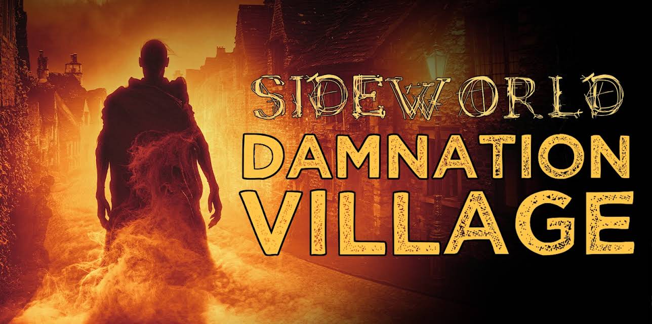 Sideworld: Damnation Village (2022)