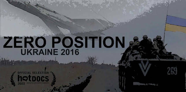 Zero Position: Ukraine 2016 (2022)