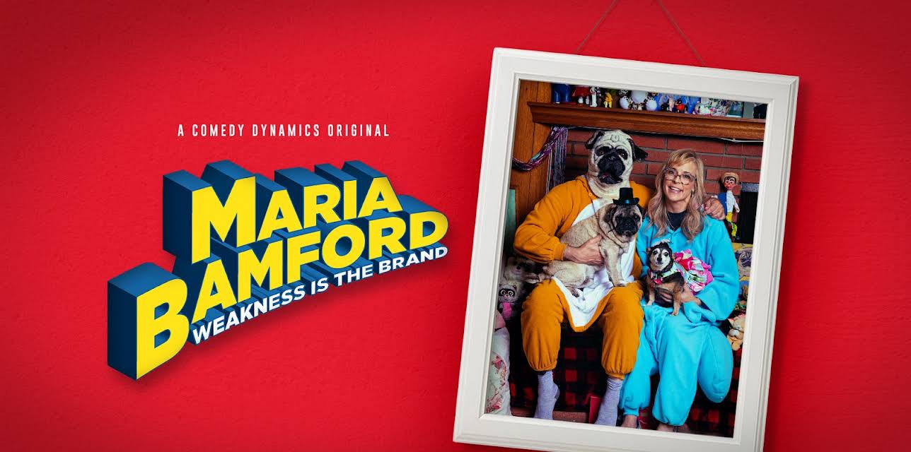 Maria Bamford: Weakness is the Brand (2021)