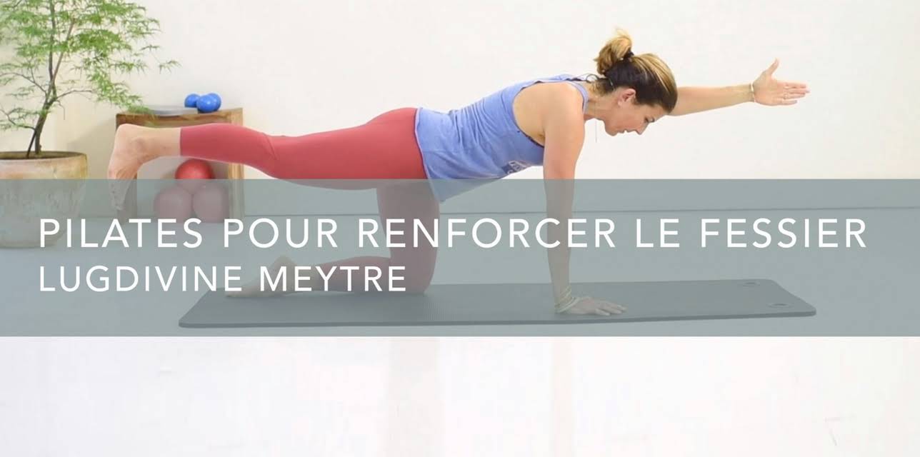 Pilates pour renforcer le fessier (2020)
