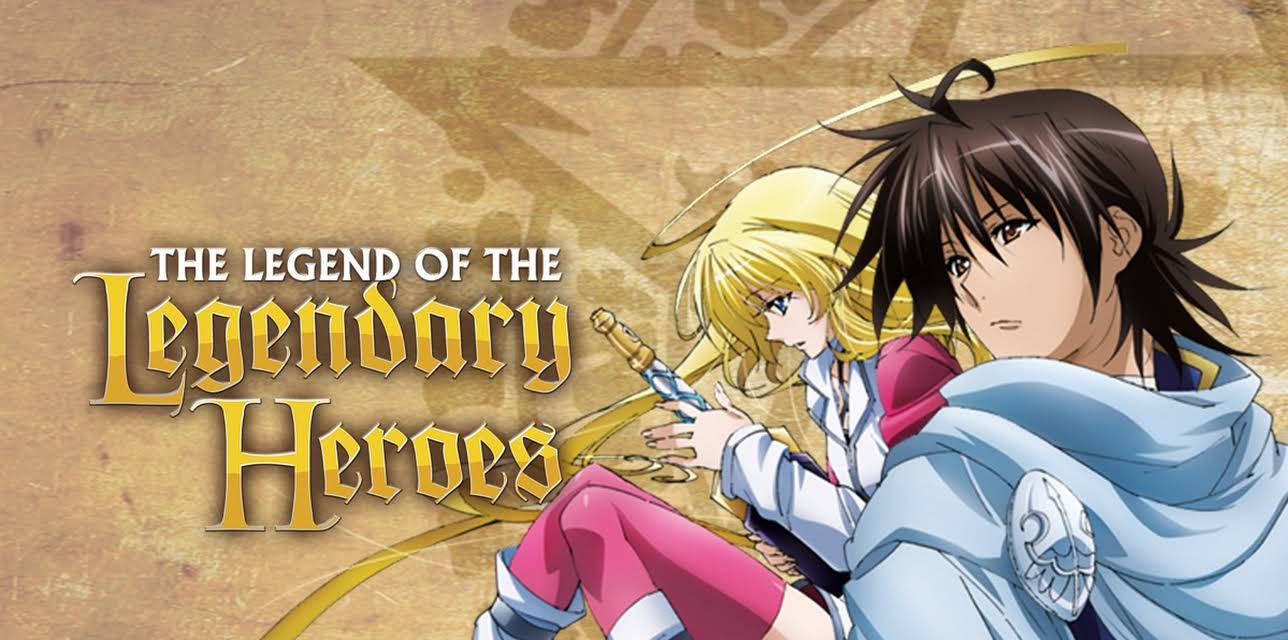 The Legend of the Legendary Heroes