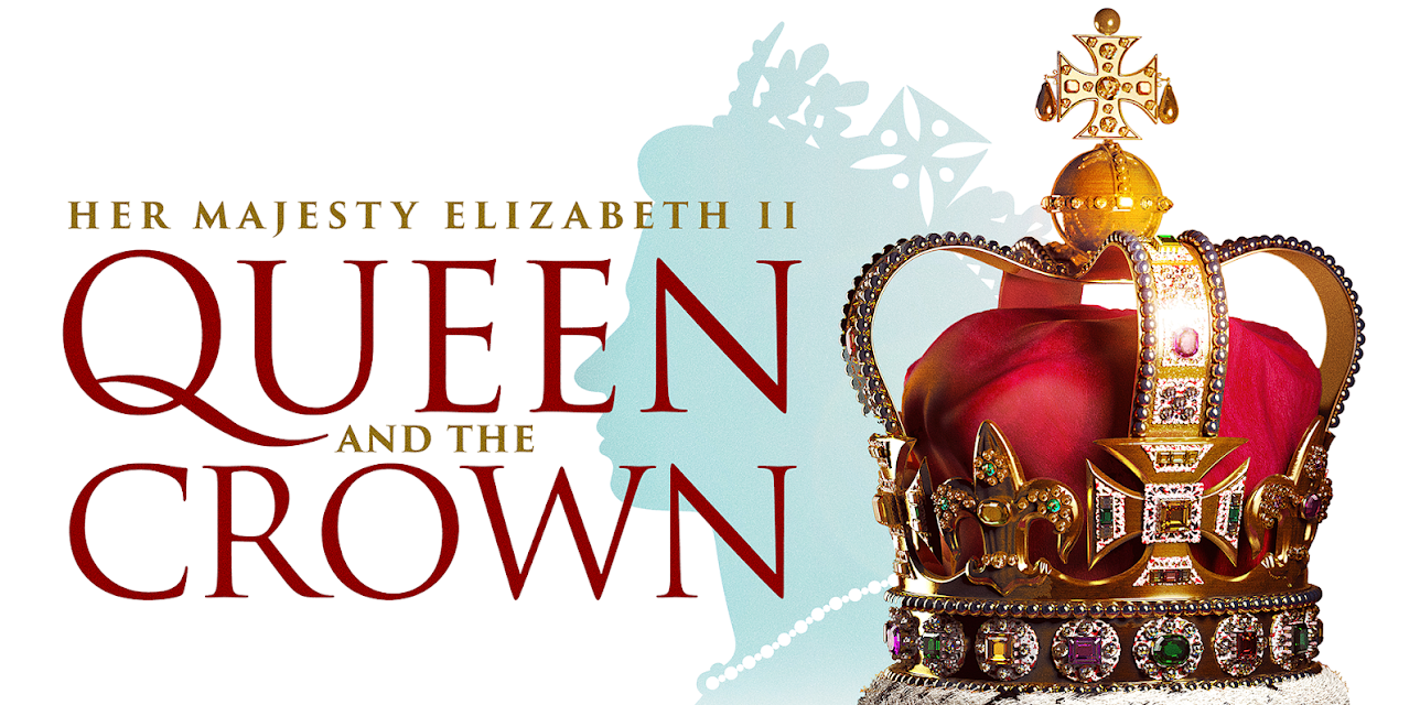 Queen and The Crown (2022)