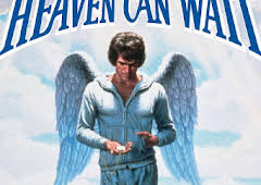 Heaven Can Wait