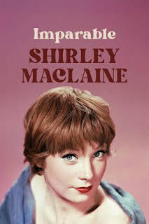21:03: Imparable Shirley MacLaine | M. Drama | 8/30 2026