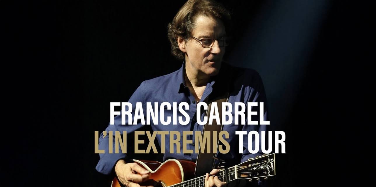Francis Cabrel - L'in extremis Tour (2016)